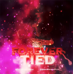 David Tango - Forever Tied (Original Mix)