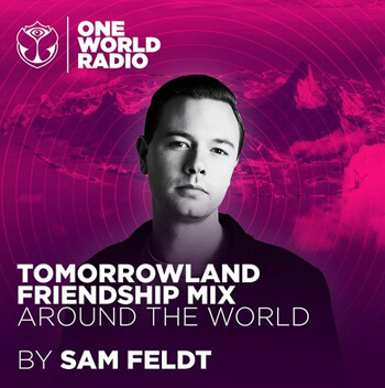 Tomorrowland Friendship Mix - Sam Feld 2021