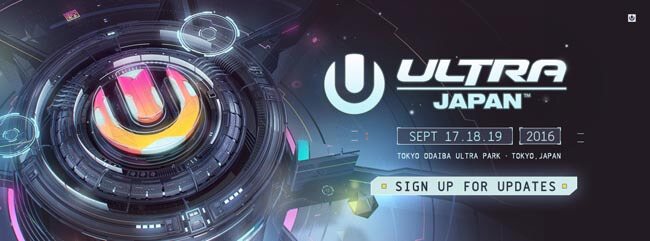 Ultra Japan, Tokyo Odaiba Ultra Park 17-19.09.2016