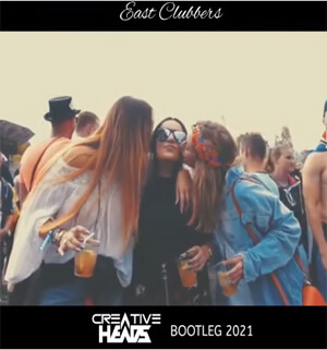 East Clubbers - Walk Alone (Creative Heads Bootleg 2021)