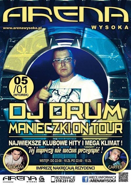 Arena Wysoka - DJ DRUM (Manieczki On Tour) 05.01.2016