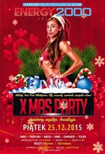 Energy 2000 Katowice - X MAS PARTY (25.12.2015) Dj Aras, Dj Don Pablo, Dj Daniels, Lj Toudi