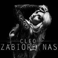 Cleo - Zabiorę Nas