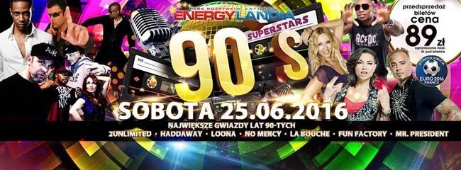 90'S SUPERSTAS FESTIVAL 2016 - Energylandia (25.06.2016)