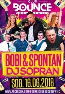 Bounce Club Boguszewiec - DJ Sopran (16.06.2018)