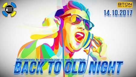 Back To Old Night - Ekwador Manieczki 14.10.2017