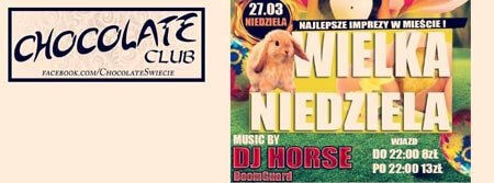 Klub Chocolate, Świecie - DJ Horse (27.03.2016)