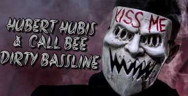 Hubert Hubis & CallBee - DIRTY BASSLINE (FIRST DROP)