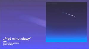 EMAS - Pięć minut sławy