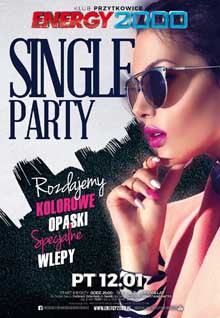 Energy 2000, Przytkowice - SINGLE PARTY - Carnival Edition (12.01.2018)