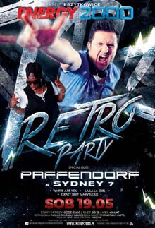 Energy 2000, Przytkowice - RETRO PARTY - PAFFENDORF & SYDNEY 7 (19.05.2018)