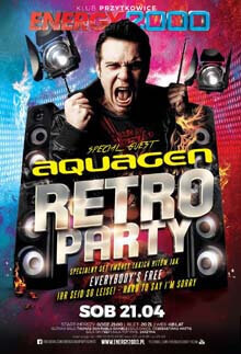 Energy 2000, Przytkowice - RETRO PARTY - Aquagen (21.04.2018)