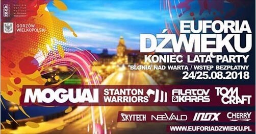 Euforia Dźwięku - Gorzów Wlkp - Koniec Lata Party 24-25.08.2018