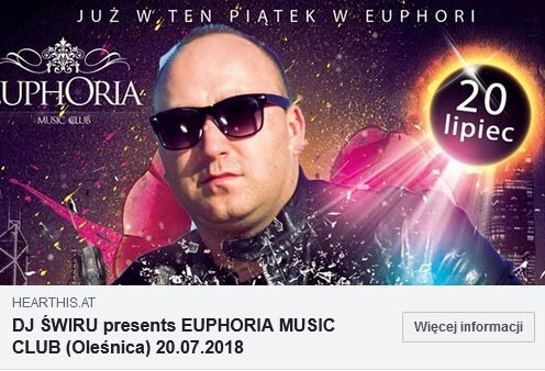 Euphoria Music Club, Oleśnica - Dj Świru (20.07.2018)