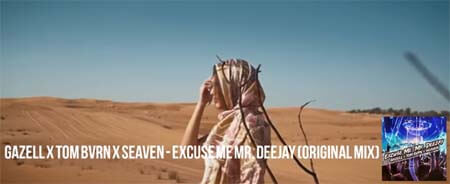 Gazell x TOM BVRN x Seaven - Excuse Me Mr. Deejay