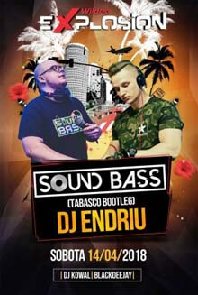 SOUND BASS - EXPLOSION WILDNO 14.04.2018