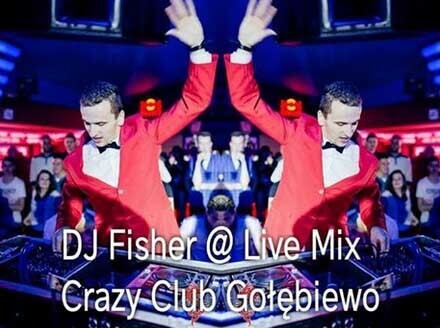 Dj Fisher - Sety z Crazy Gołębiewo