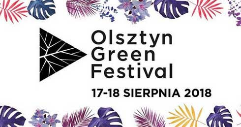 Olsztyn Green Festival 2018 (ul.Kapitańska 23)