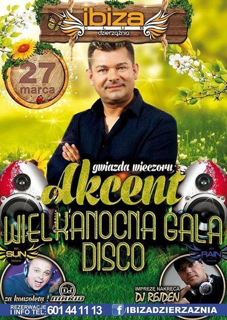 Ibiza Dzierzążnia - Koncert Zespołu AKCENT (27.03.2016)