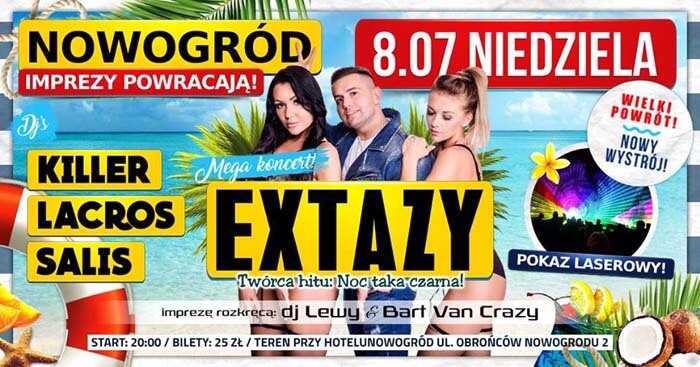 Wielki powrót imprez w Nowogrodzie - Zespół Extazy 08.07.2018