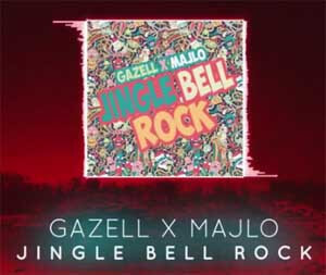 Gazell x MAJLO - Jingle Bell Rock
