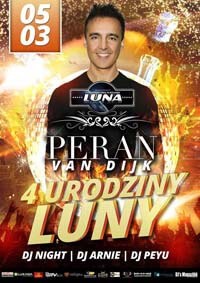 Klub Luna, Lunenburg, NL - 4-TE URODZINY LUNY (05.03.2016) Peran Van Dijk, Dj Night