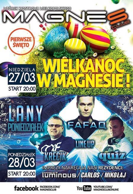 Wielkanoc w Magnesie - Magnes CLUB, Wtórek (27-28.03.2016)