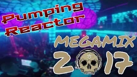 Pumping Reactor - Megamix 2017 Mixed by CABAY