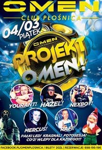 Projekt Omen - NEXBOY, MERCUS, HAZEL, RAFI, YOURANT (04.03.2016)