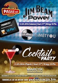 Pasaż Klub, Giżycko - Jim Beam Power (12.03.2016) Dj Romo, Dj MetYou