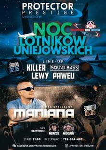 PROTECTOR UNIEJÓW 02.05.2018 - NOC LOTNIKÓW UNIEJOWSKICH - Sound Bass, LEWY NIGHTBASSE