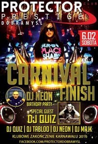 Protector Prestige, Dobramyśl - Dj Majk, Dj Tek (Carnival Finish 06.02.2016)