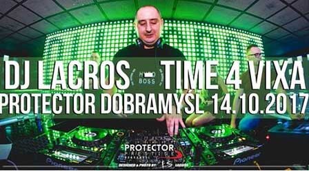 Dj Lacros Live Set Protector Prestige Dobramyśl 14.10.2017