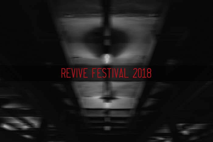 REVIVE FESTIVAL 2018