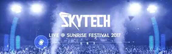 Skytech - Sunrise Festival 2017
