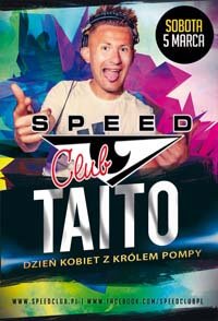 Speed Club, Stare Rowiska - NOC KOBIET (05.03.2016) DJ TAITO, Dj Maniana, Dj Adamek