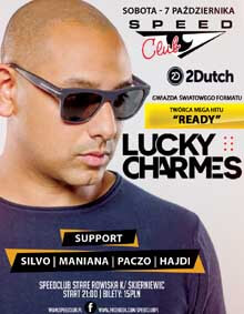 Speed Club, Stare Rowiska - LUCKY CHARMES - Live On Stage (07.10.2017)