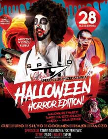Speed Club (Stare Rowiska) - HALLOWEEN HORROR EDITION (28.10.2017)