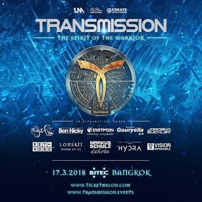 Transmission The Spirit of the Warrior - Bangkok, Thailand (17.03.2018) LIVE SETS