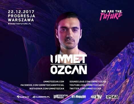 Ummet Ozcan dołącza do line-upu We Are The Future!