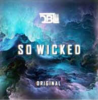 DBL - So Wicked (Original Mix)