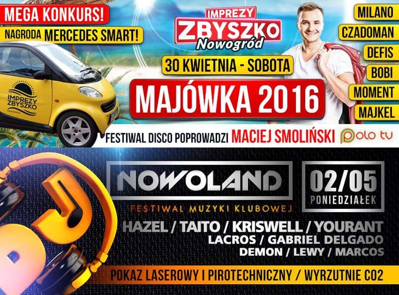 Imprezy Zbyszko, Nowogród - Majówka 2016 (30.04-02.05)