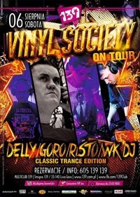 Multi Club 139, Śmigno - VINYL SOCIETY - Dj UNO Dj Delly Dj Goro Dj Risto Wk Dj