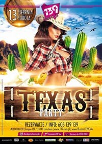 Multi Club 139, Śmigno - TEXAS PARTY 13.08.2016