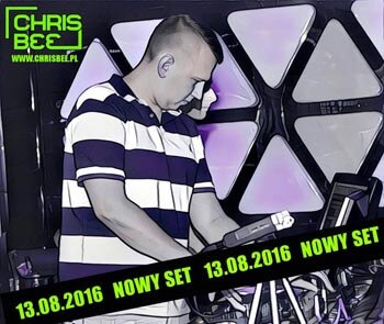 Chris Bee - Klub Amsterdam Łąkie k.Rakoniewic 13.08.2016