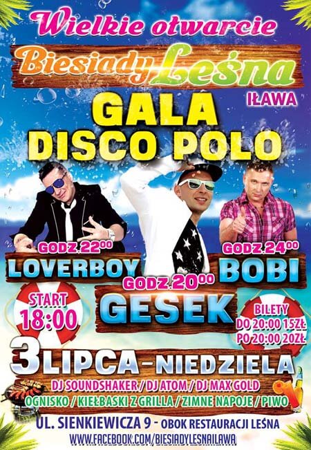 Biesiady LEŚNA Iława - GALA DISCO POLO (03.07.2016)