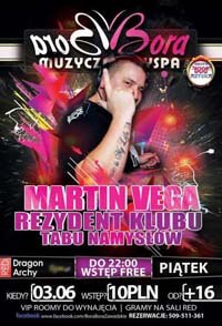Archy, Martin Vega - Klub Bora Bora 03.06.2016