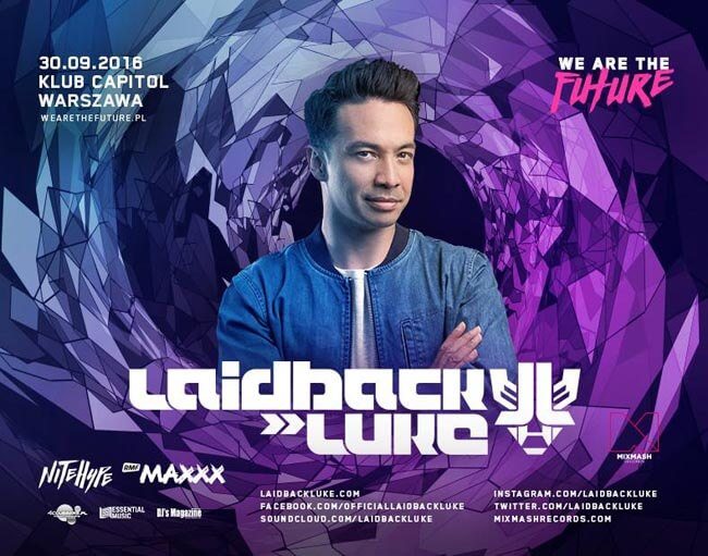We Are The Future pres. Laidback Luke - Capitol Club, Warszawa (30.09.2016)