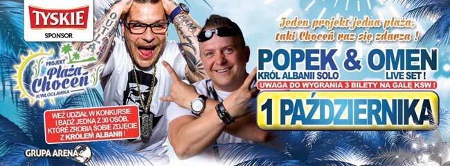 Projekt Plaża-Choceń - POPEK i DJ OMEN (01.10.2016)