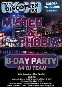 Discoplex A4 - Mister & Phobia B-DAY PARTY (24.09.2016)